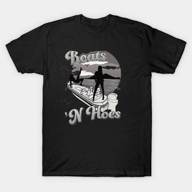 Boats n hoes song T-Shirt by Hi.Nawi